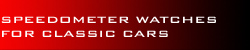 Speedometer watches for classic cars